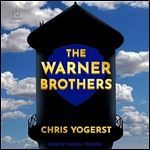 The Warner Brothers [Audiobook]